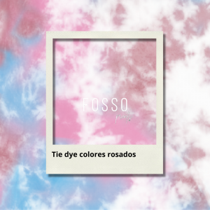 Tie dye colores rosados
